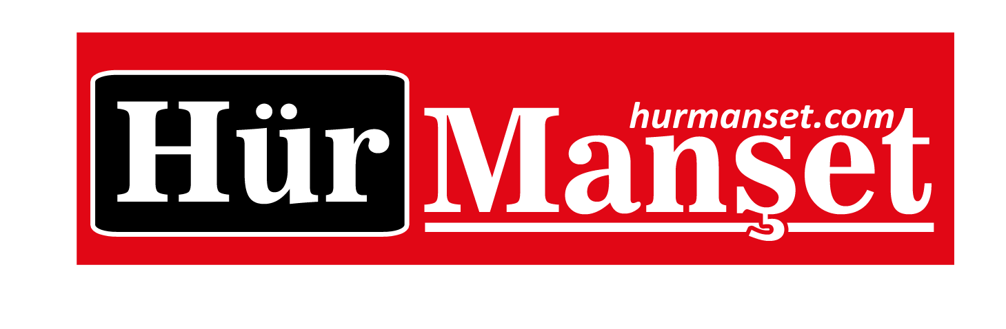 HÜR MANŞET | WWW.HURMANSET.COM