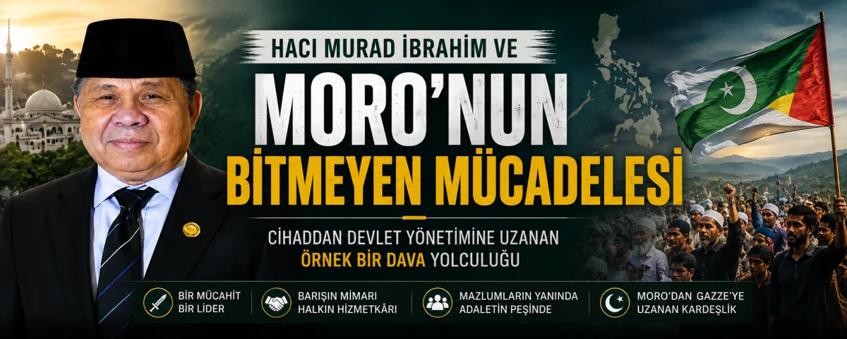 Hacı Murad İbrahim ve Moro'nun Bitmeyen M&uuml;cadelesi