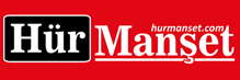 Hür Manşet Son Dakika Haberler